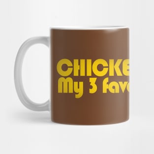 Chicken Pot Pie My 3 favorite things Mug